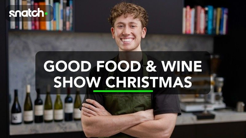 Good Food & Wine Show Christmas Edition