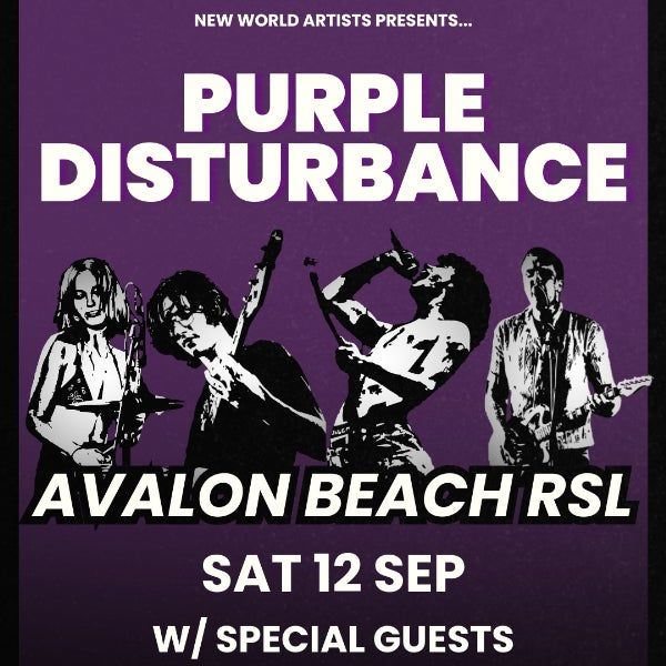 Purple Disturbance w. Special Guests [FREE ENTRY]