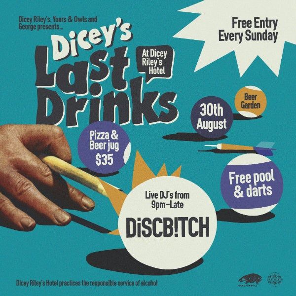 LAST DRINKS w/ DiSCB!TCH
