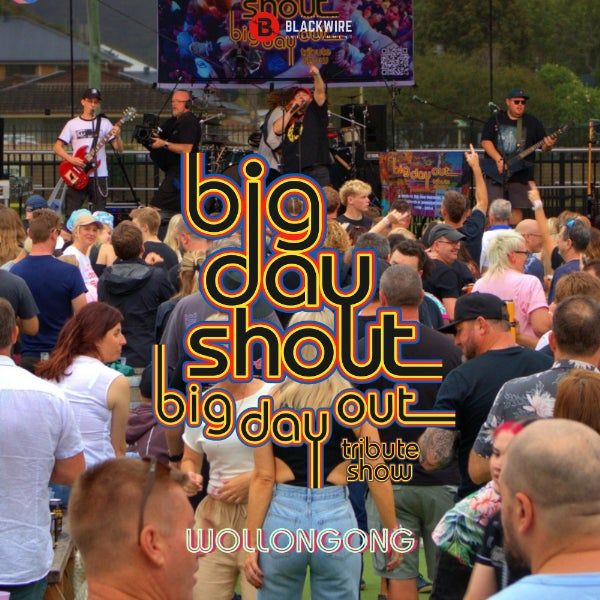 Big Day Shout: Wollongong