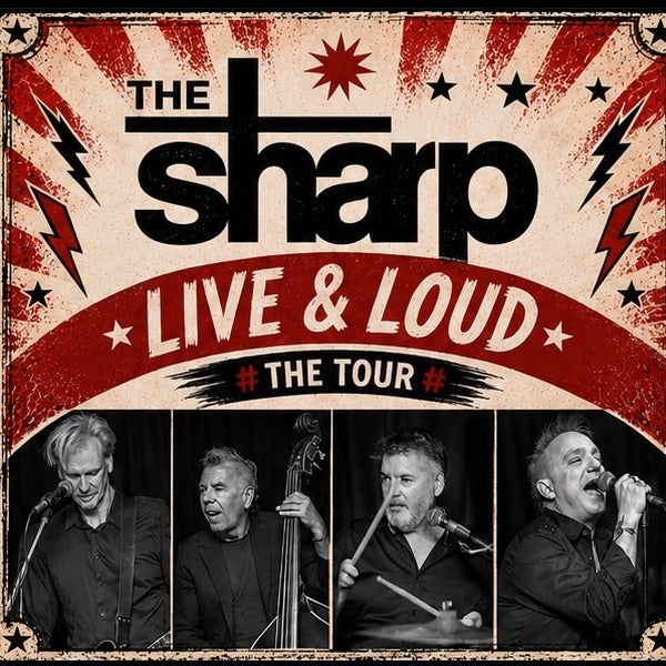 The Sharp "Live & Loud" at The Bridge Hotel