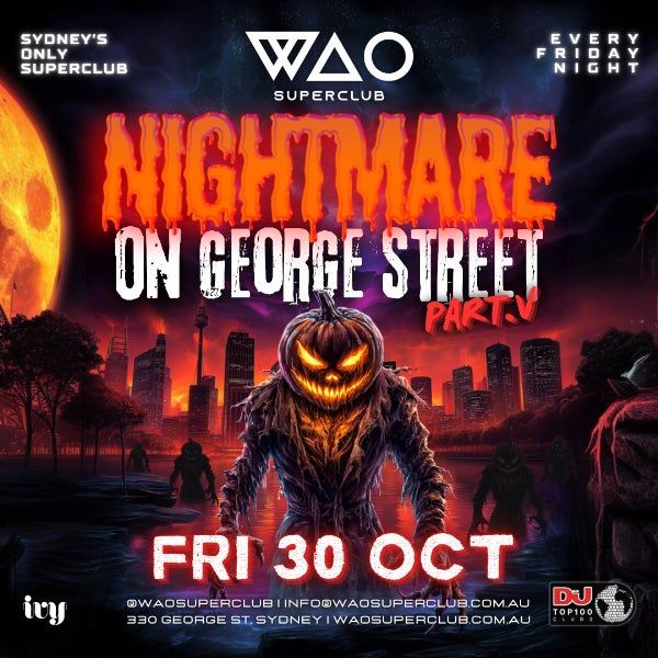 FRI 30 OCT - HALLOWEEN @ WAO SUPERCLUB