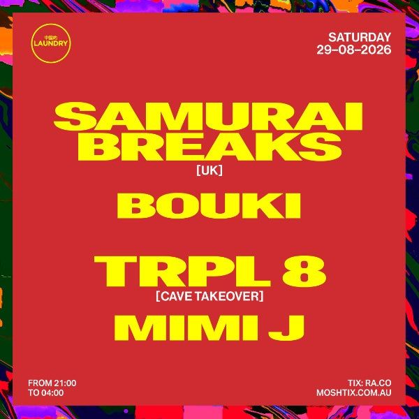 Chinese Laundry Invites SAMURAI BREAKS [UK] + BOUKI + TRPL 8 TAKEOVER