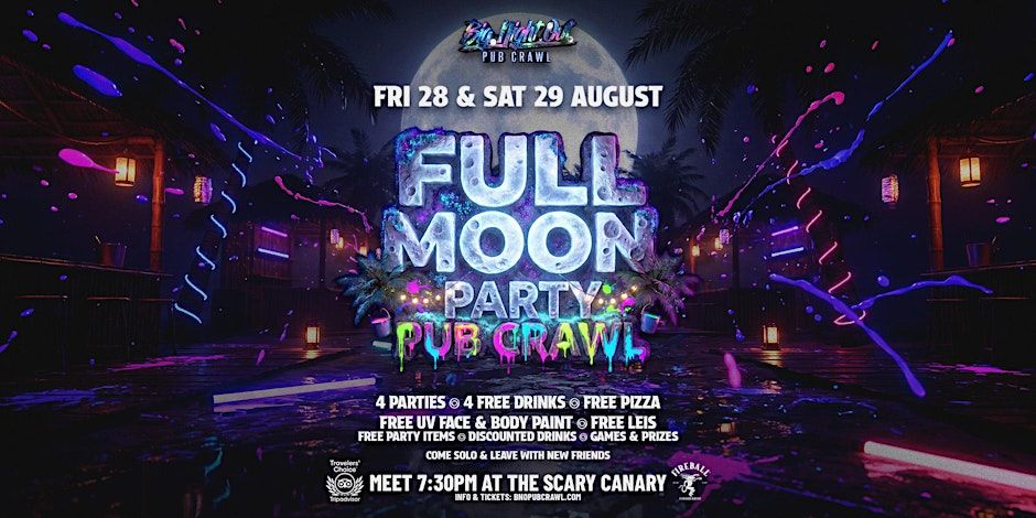 Big Night Out Pub Crawl | FULL MOON PARTY | Saturday 29 August | Sydney